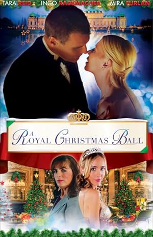 Movie poster for "A Royal Christmas Ball"